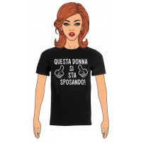 T-Shirt Donna QUESTA DONNA SI STA SPOSANDO